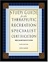 Study Guide for the Therapeutic Recreation Specialist Certification Examination