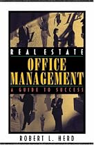 Real Estate Office Management: A Guide to Success