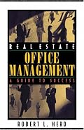 Real Estate Office Management: A Guide to Success