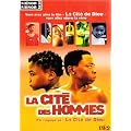 La cit� des hommes, saison 1 et 2
