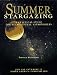 Books : Summer Stargazing: A Practical Guide for Recreational Astronomers