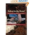 Riding for the Brand: 150 Years of Cowden Ranching by Michael Pettit