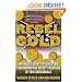 Rebel Gold: One Man's Quest to Crack the Code Behind the Secret Treasure of the Confederacy