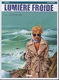Revue Glénat  / Lumière froide, Tome 3 : Les yeux de Luce