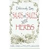 Deliciously Easy Salads with Herbs