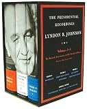 The Presidential Recordings Lyndon B. Johnson (Presidential Recordings)