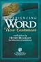 Experiencing the Word New Testament (Holman Christian Standard Bible)