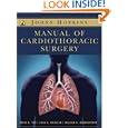 The Johns Hopkins Manual of Cardiothoracic Surgery by David Daiho Yuh, Luca A. Vricella, and William Baumgartner