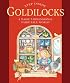 Step Inside . . . Goldilocks: A Magic 3-Dimensional Fairy-Tale World (Step Inside)
