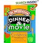 Dinner & A Movie Cookbook