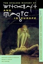 Athlone History of Witchcraft and Magic in Europe: Ancient Greece and Rome v. 2: Twentieth Century v. 5 (Athlone history of witchcraft & magic in Europe)
