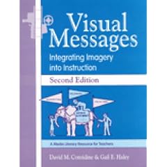 Visual Messages: Integrating Imagery into Instruction
