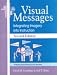 Book Visual Messages: Integrating Imagery into Instruction