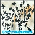 The Clearing by  Dan Lambert 
