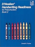 D'Nealian Handwriting Readiness for Preschoolers Book 2 (D'Nealian Handwriting Readiness for Preschoolers)