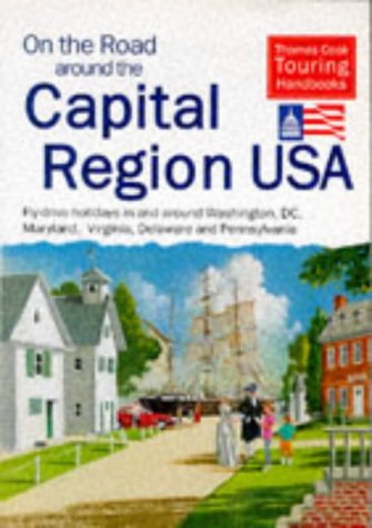 On the Road Around the Capital Region USA