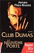 Club Dumas. La Neuvi�me Porte