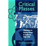 CriticalMasses:OppositiontoNuclearPowerinCalifornia,1958-1978