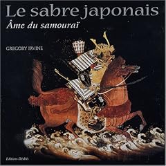Le Sabre japonais, �me du samoura�