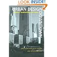 Urban Design Downtown: Poetics and Politics of Form