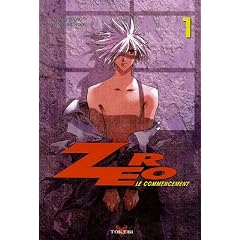 Z�ro, le commencement, Tome 1 :