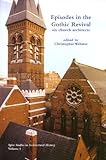 Episodes in the Gothic revival : six church architects