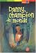 Danny, champion du monde Danny, champion du monde