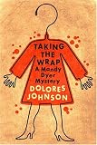 Taking the Wrap : A Mandy Dyer Mystery
