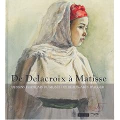 De Delacroix � Matisse, dessins fran�ais au mus�e des beaux-arts d'Alger