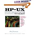 Hp-Ux System Administration Handbook and Toolkit (Hewlett-Packard Professional Books)