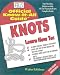 Knots: Fell's Official Know-it...