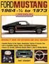 Ford Mustang 1964 1/2 to 1973: Originality Guide for Restorers and Scale Builders (Musclecar Tech)