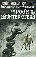 Doom of the Haunted Opera