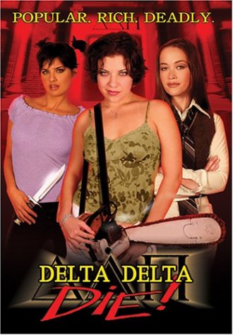 Cover art for  Delta Delta Die!