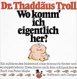 Wo komm' ich eigentlich her?