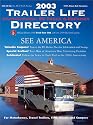 2003 Trailer Life Directory: Campgrounds, RV Parks, and Services