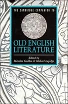 The Cambridge Companion to Old English Literature (Cambridge Companions to Literature)