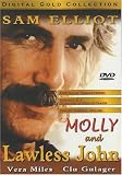 Molly & Lawless John