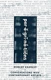 Review Blizzard Publishing Ltd  / Peregrinations: Conversations with Contemporary Artists