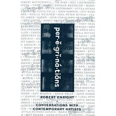 Peregrinations: Conversations with Contemporary Artists