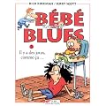 B�b� blues, tome 3 : Il y a des jours, comme �a...