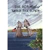 The Boy Who Saved the Town