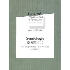 S�miologie graphique : Les diagrammes, les r�seaux, les cartes