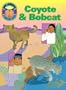Coyote & Bobcat (Sign Language Literature Series)