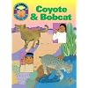 Coyote & Bobcat (Sign Language Literature Series)