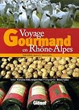 Revue Glénat  / Voyage Gourmand en Rhône-Alpes