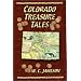 Colorado Treasure Tales