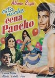 Esta Noche Cena Pancho