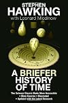 A Briefer History of Time