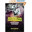 Bracing for Armageddon: Why Civil Defense Never Worked